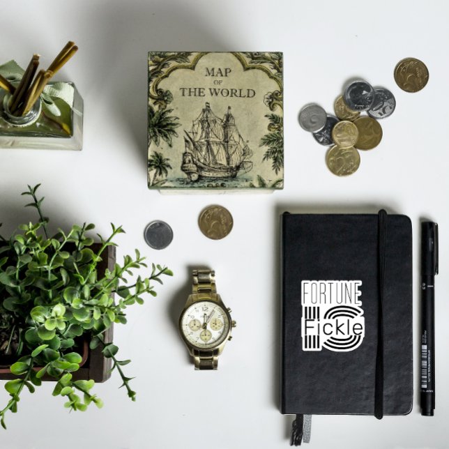 Fortune is fickle motivational white black sticker (Creator Uploaded)