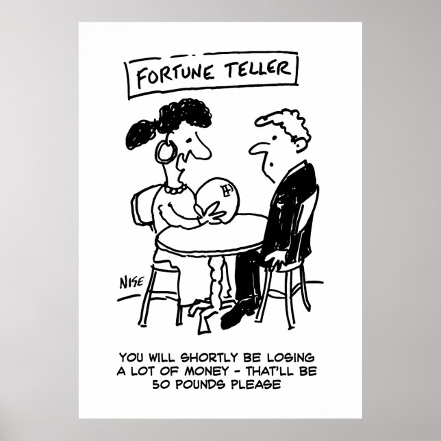 Fortune Teller Predicts a Financial Loss Poster (Front)
