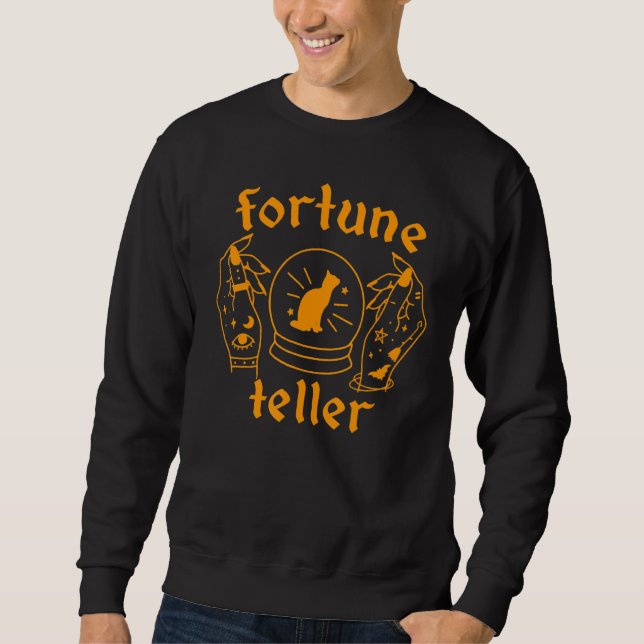 Fortune Teller Tarot Reader Witch Cat Happy Scary  Sweatshirt (Front)