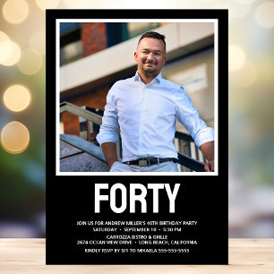 Forty 40th Birthday Bold Type Photo Invitation