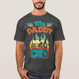 Forty 40th My Daddy 40 Years Old 1981 Birthday T-Shirt