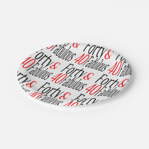 Forty and Fabulous in Red and Black Paper Plate