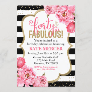 Forty and Fabulous Pink Gold Floral 40th Birthday Invitation