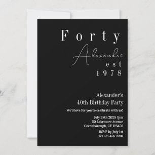Forty Black and White 40th Birthday Party Invitation
