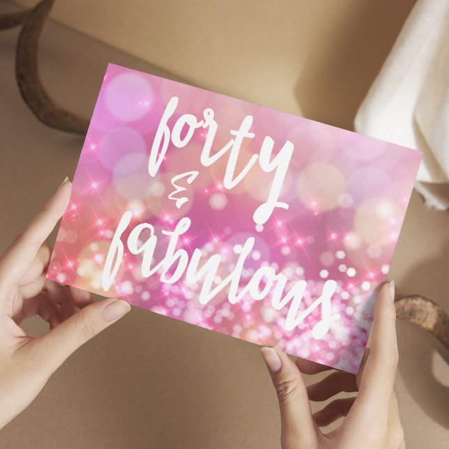 Forty & Fabulous - 40th Birthday Card (Creator Uploaded)