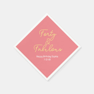 Forty & Fabulous, Birthday Name, Salmon/Yellow Napkin