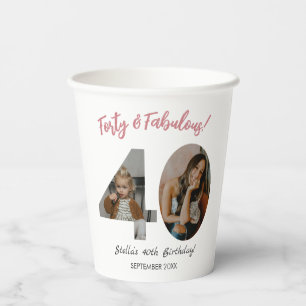 Forty & Fabulous Custom Photo 40th Birthday Paper Cups