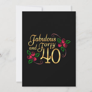 Forty Fabulous Gold Black Red Roses Birthday Card