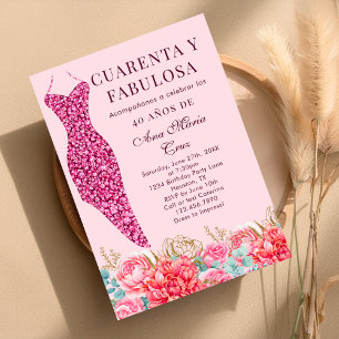 Forty & Fabulous Pink Floral Spanish 40th Birthday Invitation