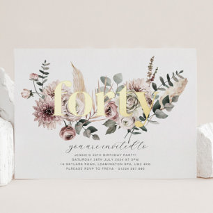 Forty Florals - 40th Birthday - Gold 
