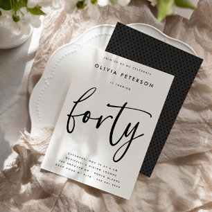Forty   Modern B&W 40th Birthday Party Typography Invitation