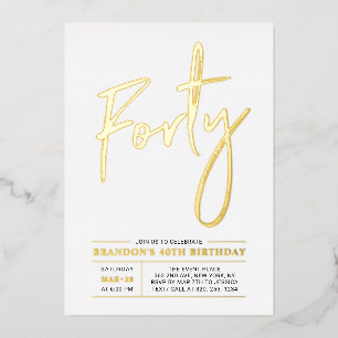 Forty   Modern Gold 40th Birthday Party