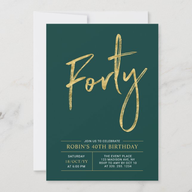 Forty | Modern Gold & Green 40th Birthday Party Invitation (Front)