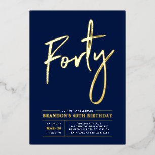 Forty   Modern Gold Navy 40th Birthday Party