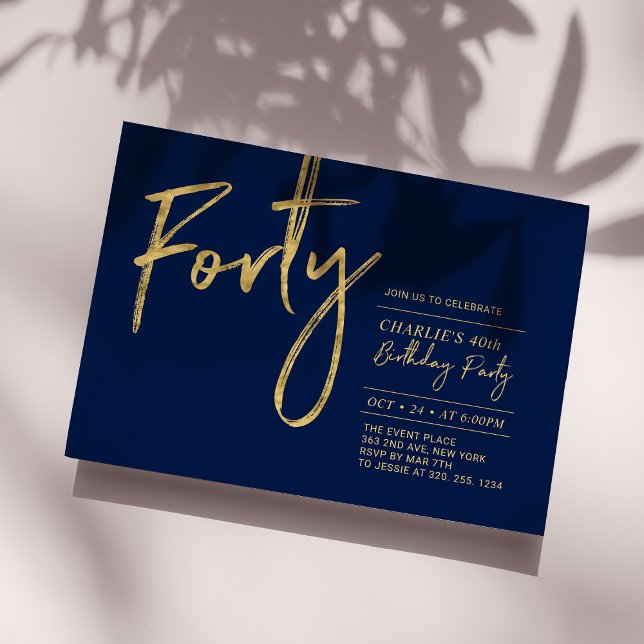 Forty | Navy & Gold Modern 40th Birthday Party Invitation (Creator Uploaded)