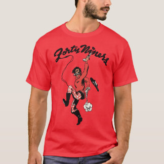 Forty Niners T-Shirt
