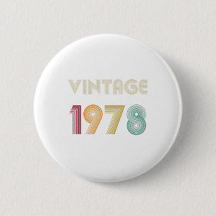 forty one years 41st Birthday Gift Vintage 1978 6 Cm Round Badge