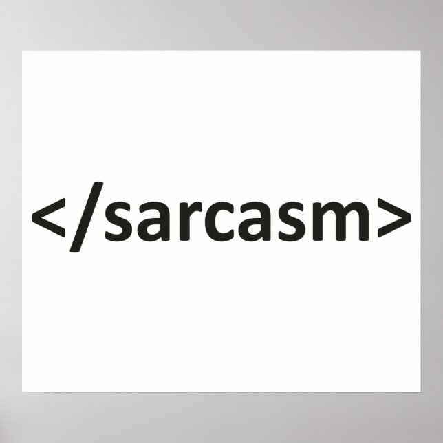 Forward Slash Sarcasm Code Poster (Front)