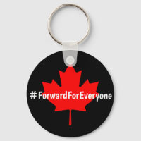 #ForwardForEveryone Canada Liberal Party Slogan