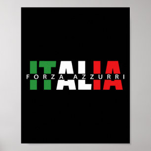 Forza Azzurri Italia Calcio Soccer Amichevole Part Poster