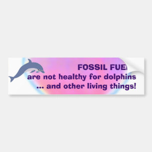 Fossil Fuels are Not Healthy bumpersticker Bumper Sticker