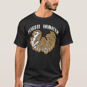 Fossil Hunter Paleontology Paleontologist Archeolo T-Shirt