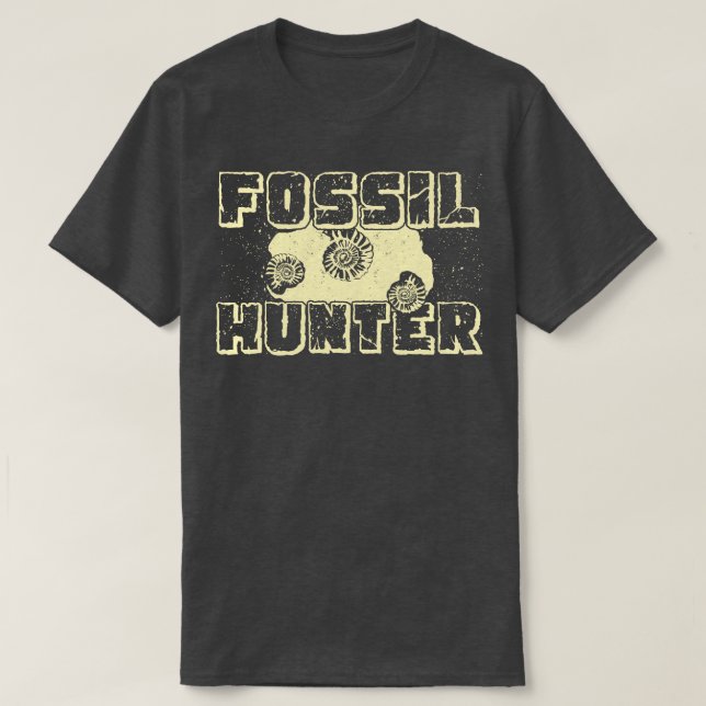 Fossil Hunter Paleontology Paleontologist Gift  T-Shirt (Design Front)