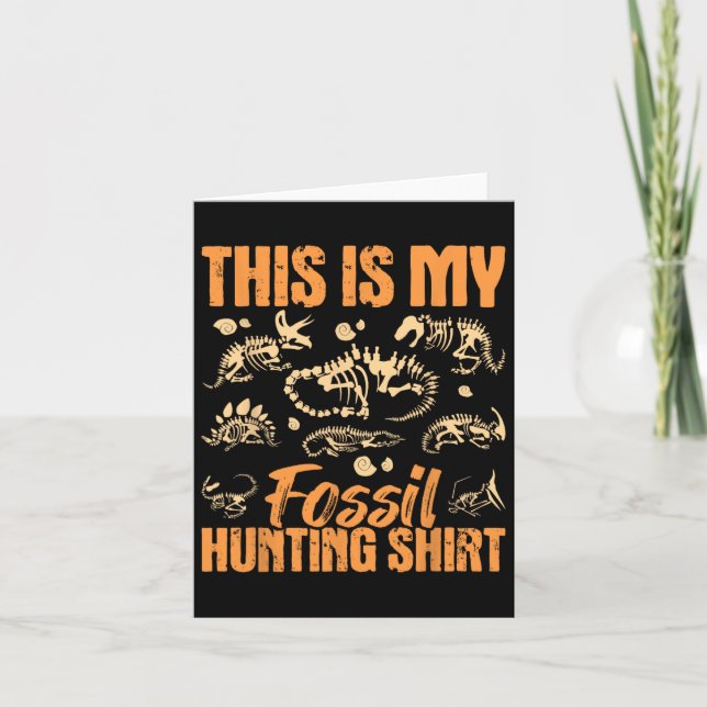 Fossil Hunting - Dinosaur Bones Paleontologist Pal Card (Front)