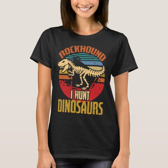 Fossil Hunting Dinosaurs Archeology Archeologists T-Shirt (Front)