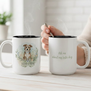 Foster a Friend Mug – Rescue Pet Gift