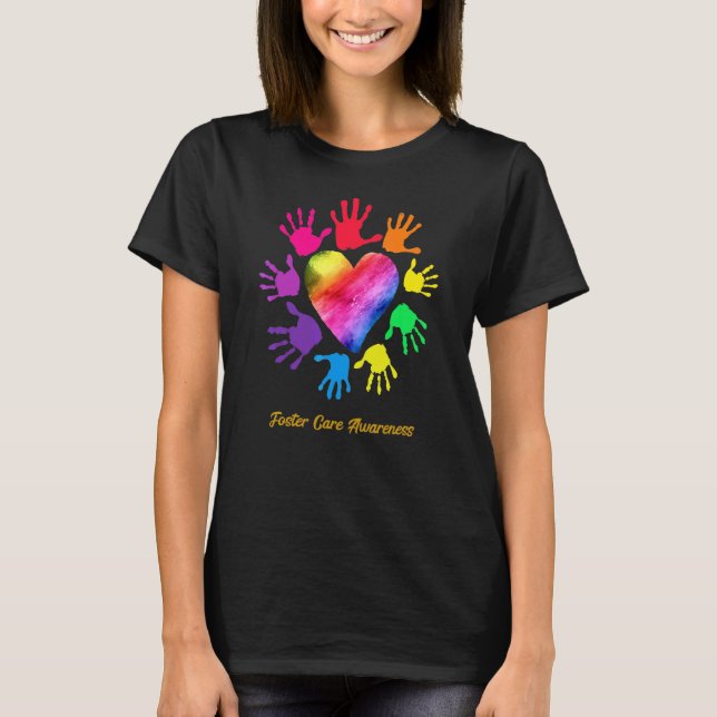 Foster Care Awareness Hands Foster Care T-Shirt (Front)