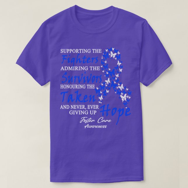 Foster Care Awareness Supporting The Fighters Butt T-Shirt (Design Front)