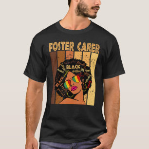 Foster Carer Afro African American Women Black His T-Shirt