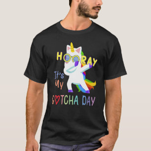 Foster Child Adoption  Hooray It's My Gotcha Day K T-Shirt