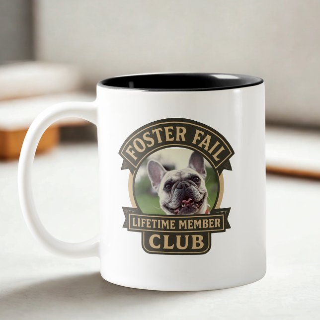 Foster Fail Club Member Rescue Dog Adoption Two-Tone Coffee Mug (Pet Foster Failure Pet Photo coffee mug)