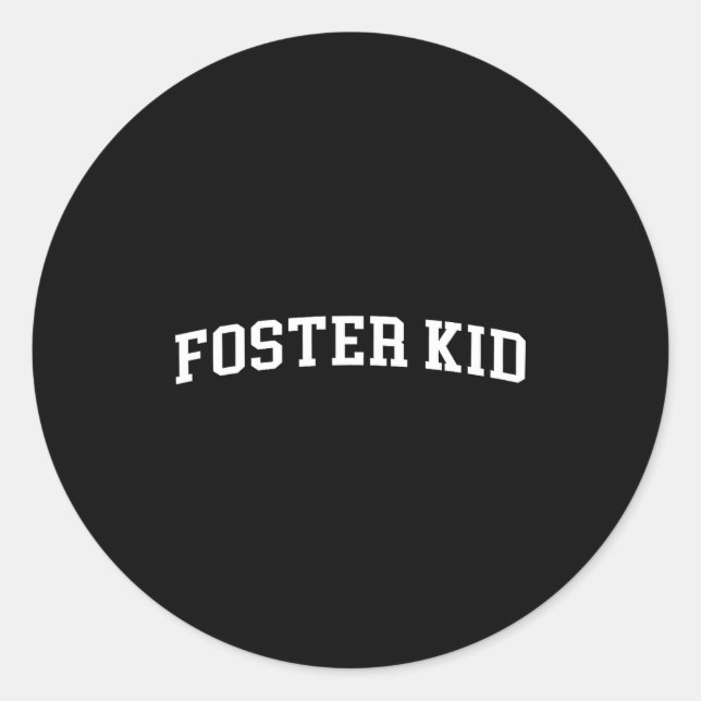 Foster Kid  Classic Round Sticker (Front)