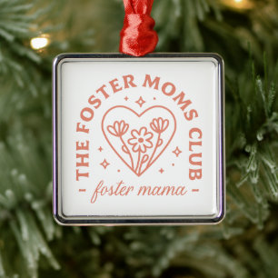 Foster mum club adoption mama floral aesthetic metal ornament