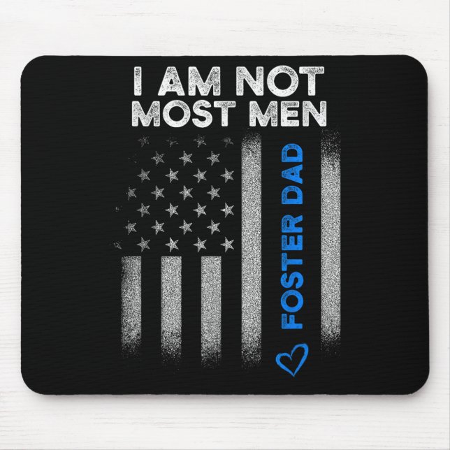 Foster Parent Dad Most Men Foster Care  Mouse Pad (Front)