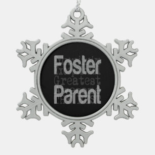 Foster Parent Extraordinaire Snowflake Pewter Christmas Ornament