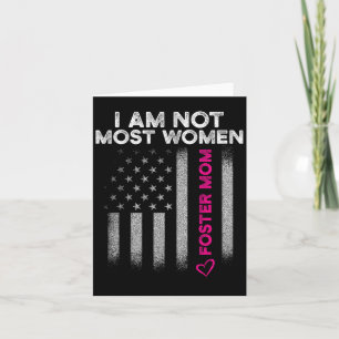 Foster Parent Mum Most Women Foster Care  Card
