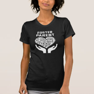 Foster Parent T-Shirt