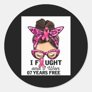 Fought And I Won 7 Years Free Messy Bun Breast Can Classic Round Sticker