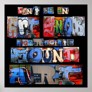 Found Art Graffiti Poster