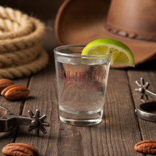 Found Her Cowboy Western Bachelorette Shot Glass