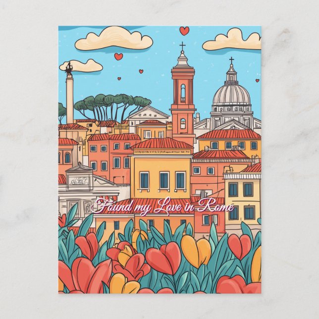 Found my Love in Rome Valentine's Day Postcard (Front)