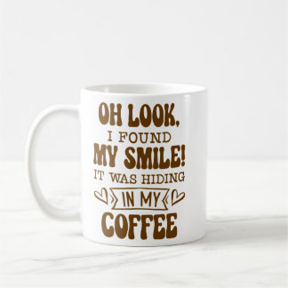 Found My Smile Coffee Mug