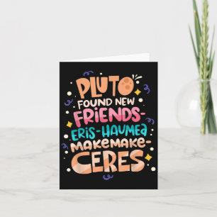 Found New Friends Funny Science Quotes Planets Card