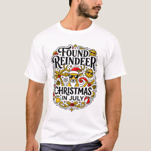 Found Reindeer Christmas In July Summer Beach T-Shirt