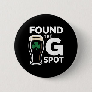 Found The G Spot Funny St Patricks Day 6 Cm Round Badge