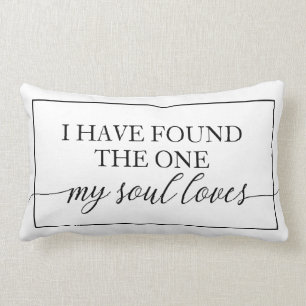 Found The One My Soul Loves Modern Quote Trendy Lumbar Cushion